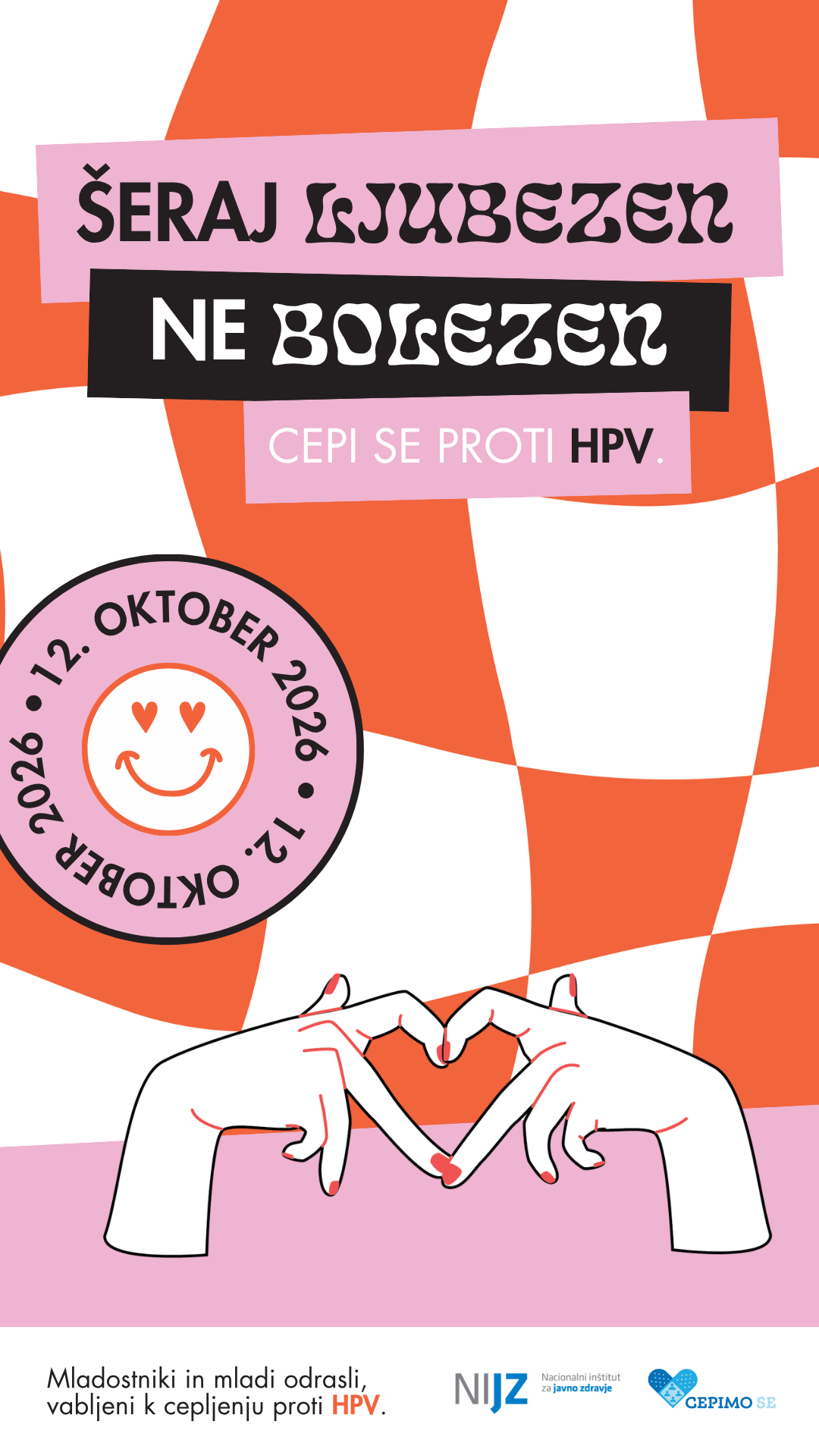 Šeraj ljubezen, ne bolezen – cepljenje študentov in mladih odraslih proti HPV
